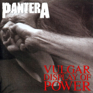 Pantera - Vulgar Display Of Power (1992) Groove Metal