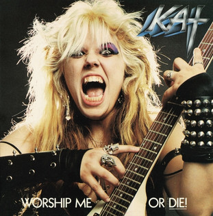 The Great Kat - Worship Me Or Die! (1987)