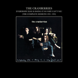 The Cranberries - Everybody Else Is Doing It, So Why Can't We? Alternative Rock