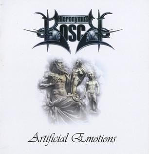 Hieronymus Bosch - Artificial Emotions (2005) Progressive Death Metal