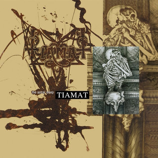 Tiamat - The Astral Sleep (1991)