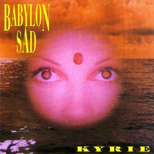 Babylon Sad - Kyrie (1992)