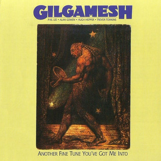 Gilgamesh - Another Fine Tune You've Got Me Into (1978)