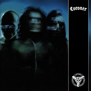 Coroner - Coroner (1995) [Compilation] Technical Thrash Metal