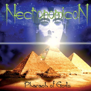 Necronomicon - Pharaoh Of Gods (1999)