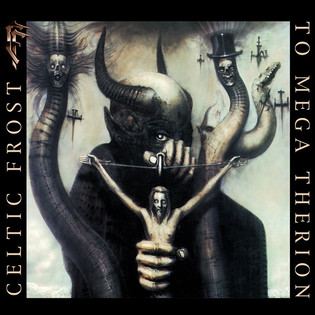 Celtic Frost - To Mega Therion (1985) Avantgarde Thrash Metal