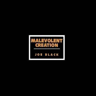 Malevolent Creation - Joe Black (1996) [Compilation]