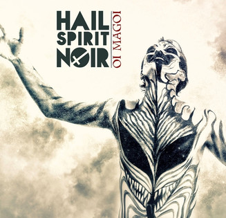 Hail Spirit Noir - Oi Magoi (2014) Progressive Black Metal