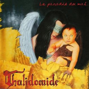 Thalidomide - Le Paradis Du Mal (2003) Progressive Death Metal