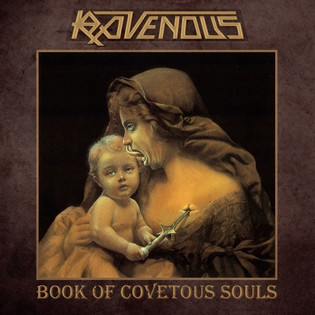 Ravenous - Book Of Covetous Souls (1991) [Reissue 2015] Thrash Metal