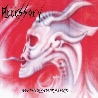 Accessory - Within Your Mind (1992) Thrash Death Metal