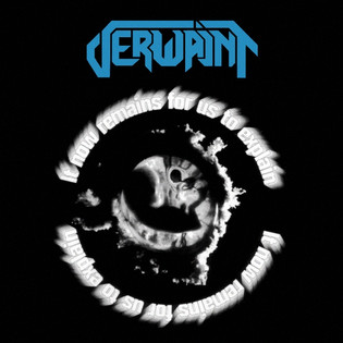 Verwaint - It Now Remains For Us To Explain (1992) Avantgarde Thrash Metal