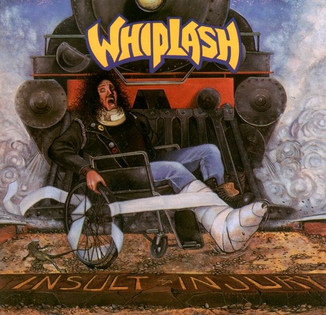 Whiplash - Insult To Injury (1989) Thrash Metal