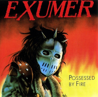 Exumer - Possessed By Fire (1986) Thrash Metal
