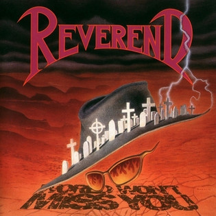 Reverend - World Won't Miss You (1990) Power Thrash Metal