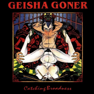 Geisha Goner - Catching Broadness (1992) Technical Thrash Metal