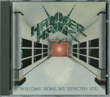 Hammerhawk - Welcome Home, We Expected You (1991)