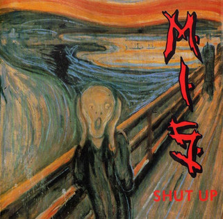 M.I.S. - Shut Up (1993) [EP]