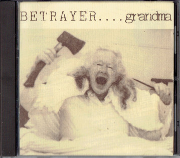 Betrayer - Grandma (1993)