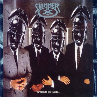 Slammer - The Work Of Idle Hands (1989) Thrash Metal