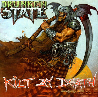 Drunken State - Kilt By Death (1990) [Vinyl LP]