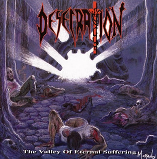 Desecration - The Valley Of Eternal Suffering (1993) Death Metal