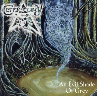 Cemetary - An Evil Shade Of Grey (1992) Atmospheric Death Metal