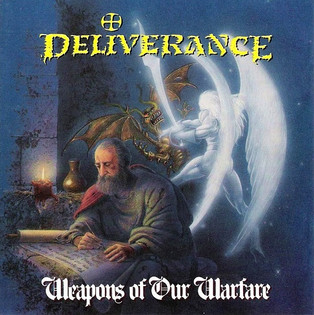 Deliverance - Weapons Of Our Warfare (1990)