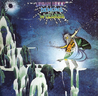 Uriah Heep - Demons And Wizards (1972)