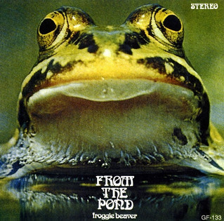 Froggie Beaver - From The Pond (1973) [Reissue 1999]