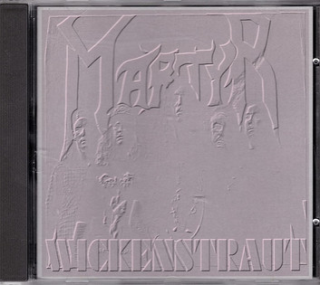 Martyr - Wickenstraut (1993) [Compilation]