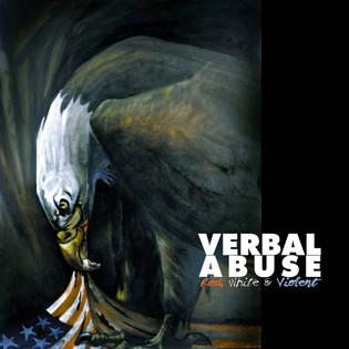 Verbal Abuse - Red, White & Violent (1995)