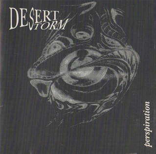 Desert Storm - Perspiration (1994) [EP]