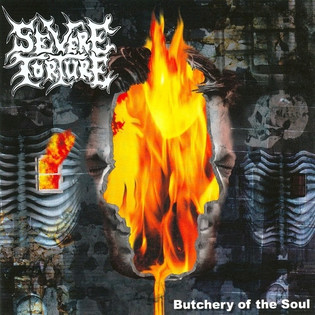 Severe Torture - Butchery Of The Soul (2002) [EP]