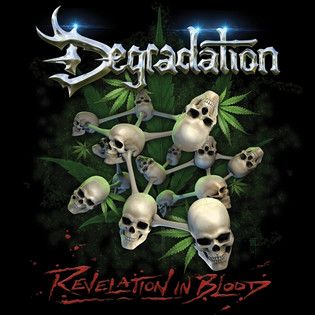 Degradation - Revelation In Blood (1994) [Reissue 2017]