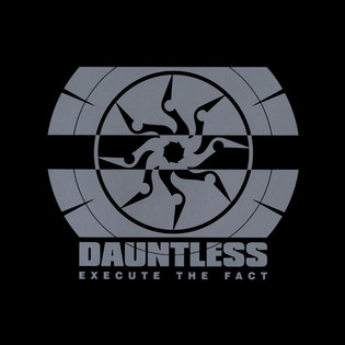 Dauntless - Execute The Fact (2007) Thrash Death Metal