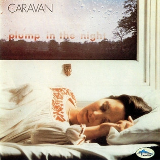 Caravan - For Girls Who Grow Plump In The Night (1973) Progressive Rock, Canterbury Scene