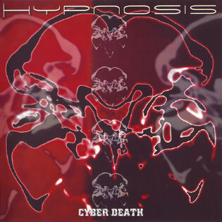 Hypnosis - Cyber Death (2004)