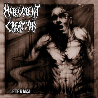 Malevolent Creation - Eternal (1995)