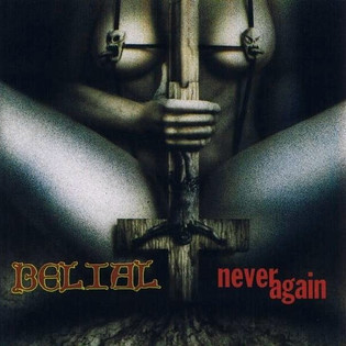 Belial - Never Again (1993)