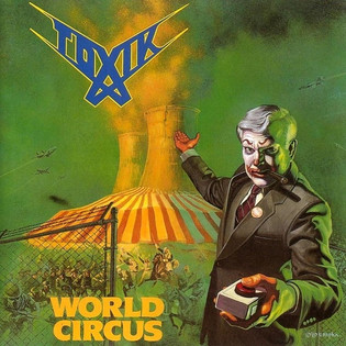Toxik - World Circus (1987)