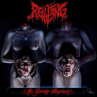 Revolting - In Grisly Rapture (2011)