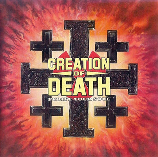 Creation Of Death - Purify Your Soul (1991) Death Thrash Metal