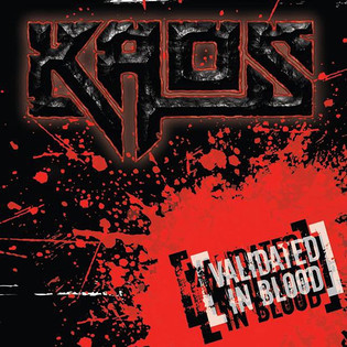 Kaos - Validated In Blood (2012) [EP]