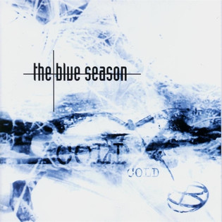 The Blue Season - Cold (2003)